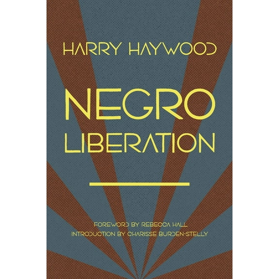 Negro Liberation, (Paperback)