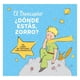 thumbnail image 1 of El Principito Dónde Estas Zorro Salamandra Infantil y Juvenil Antonie De Saint- Exupeey, 1 of 1