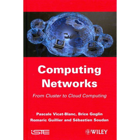 Pre-Owned Computing Networks: From Cluster to Cloud Computing (Hardcover)