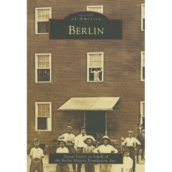 Images of America: Berlin (Paperback)