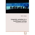 thumbnail image 2 of Linguistic Variation in a Multilingual Setting, 2 of 2