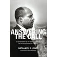 thumbnail image 1 of Pre-Owned Answering the Call: An Autobiography of the Modern Struggle to End Racial Discrimination in America (Hardcover) 1620970759 9781620970751, 1 of 1