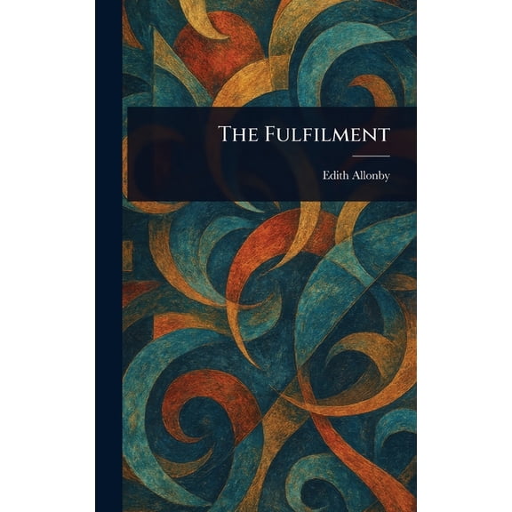 The Fulfilment, (Hardcover)