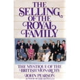 thumbnail image 2 of Pre-Owned The Selling of the Royal Family: The Mystique of the British Monarchy (Hardcover) 0671497499 9780671497491, 2 of 2