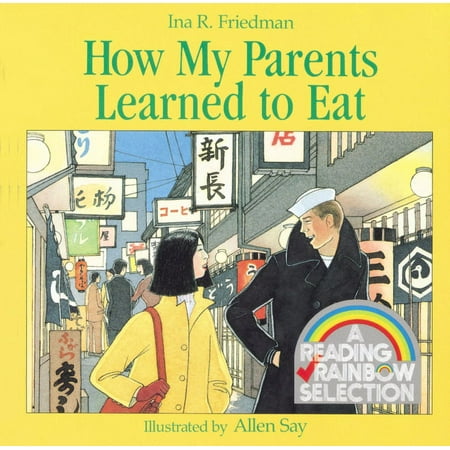 How My Parents Learned to Eat, (Paperback)