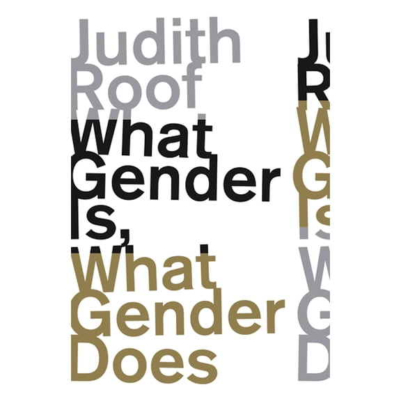 Pre-Owned What Gender Is, What Gender Does (Paperback) 0816698589 9780816698585