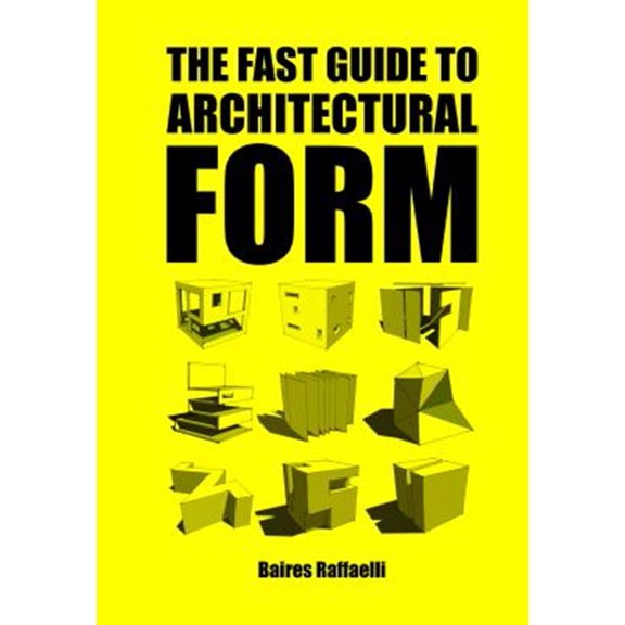 Pre-Owned The Fast Guide to Architectural Form