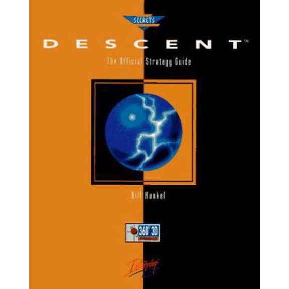 Pre-Owned Descent: The Official Strategy Guide (Secrets of the Games Series) (Paperback) 0761500413 9780761500414