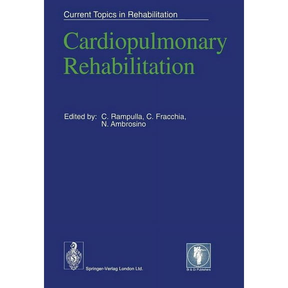 Current Topics in Rehabilitation Cardiopulmonary Rehabilitation, (Paperback)
