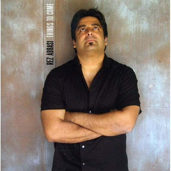 Rez Abbasi - Things to Come - Music & Performance - CD