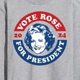 thumbnail image 3 of Golden Girls - President Rose - Men's Long Sleeve T-Shirt, 3 of 5
