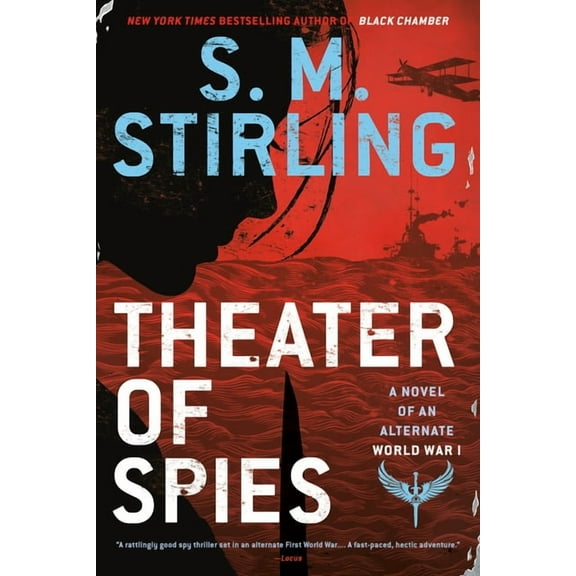 Novel of an Alternate World War Theater of Spies, Book 2, (Paperback)