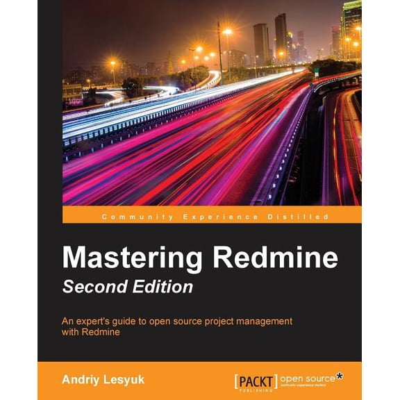 Mastering Redmine - Second Edition, (Paperback)