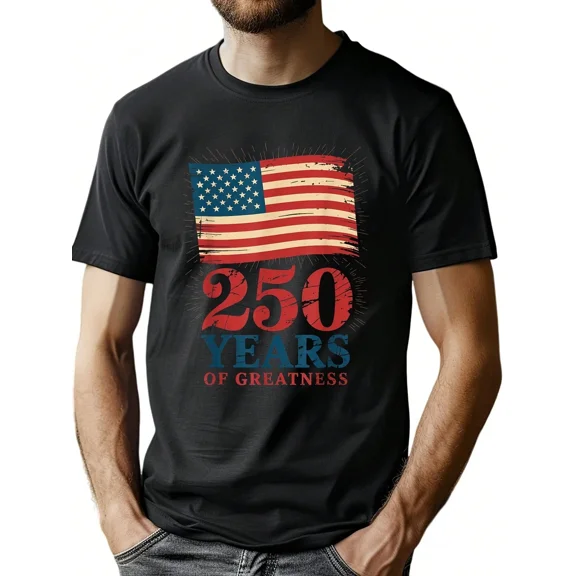 Men's 250 Years of Greatness American Flag Patriotic T-Shirt, USA 250th Anniversary Graphic Tee
