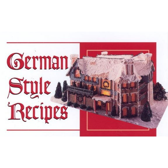 Pre-Owned German Style Recipes Paperback