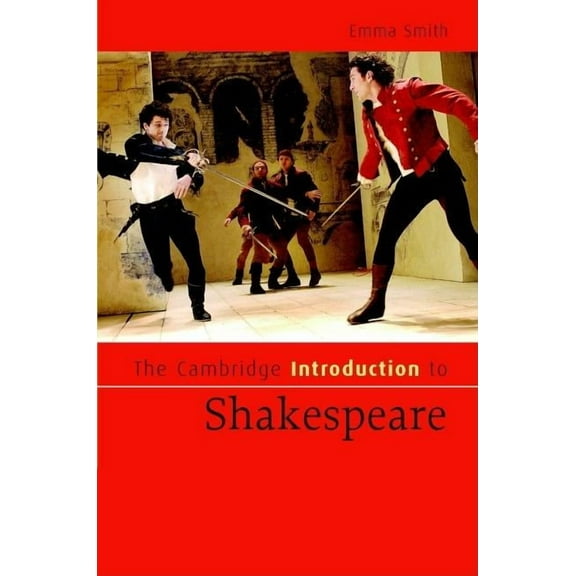 Cambridge Introductions to Literature (H The Cambridge Introduction to Shakespeare, (Hardcover)