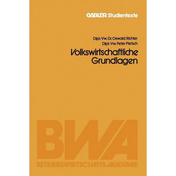 Volkswirtschaftliche Grundlagen, (Paperback)