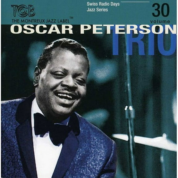 Oscar Peterson Trio - Swiss Radio Days Jazz Series, Vol. 30 - Music & Performance - CD