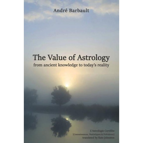The Value of Astrology, (Paperback)
