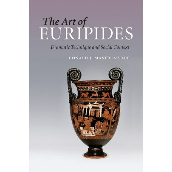 The Art of Euripides, (Paperback)
