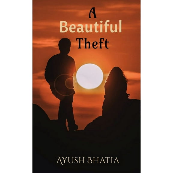 A Beautiful Theft, (Paperback)