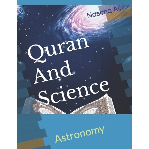 Qas Workbooks Quran And Science: Astronomy, Book 1, (Paperback)