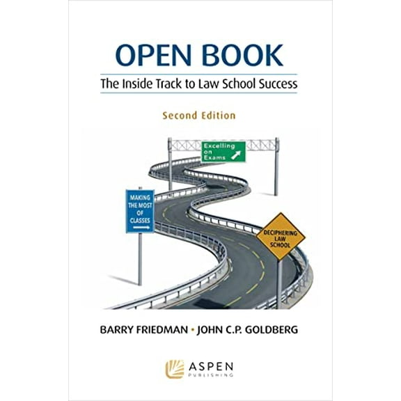 Pre-Owned Open Book: The Inside Track to Law School Success (Paperback) 1454873566 9781454873563
