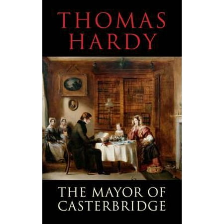 The Mayor of Casterbridge (Transatlantic Classics), Hardy,
