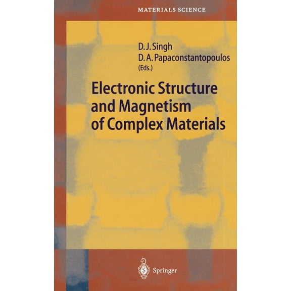 Springer Materials Science Electronic Structure and Magnetism of Complex Materials, Book 54, (Hardcover)