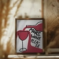 thumbnail image 6 of More Wine Please Framed Art Modern Wall Decor, 6 of 15
