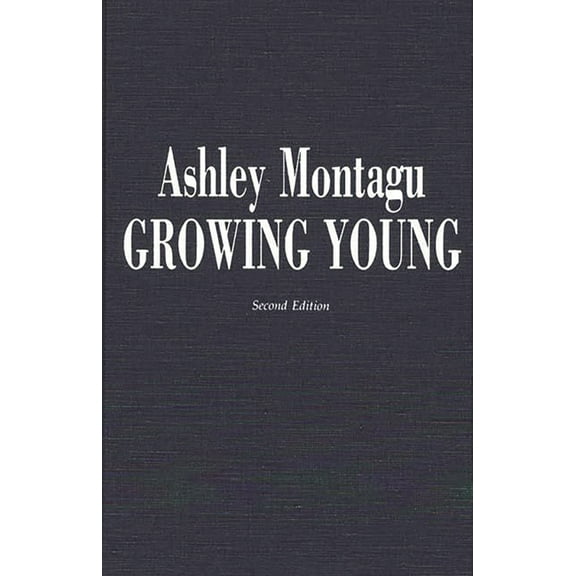 Growing Young, (Hardcover)