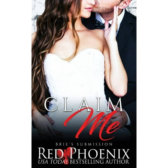 Brie's Submission Claim Me, Book 9, (Paperback)