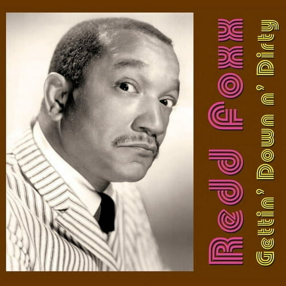 Redd Foxx - Gettin' Down N' Dirty - Music & Performance - CD