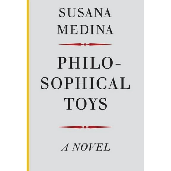 Spanish Literature: Philosophical Toys (Paperback)
