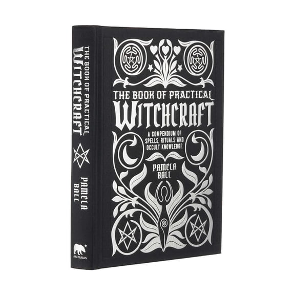 Mystic Archives The Book of Practical Witchcraft: A Compendium of Spells, Rituals and Occult Knowledge, Book 2, (Hardcover)
