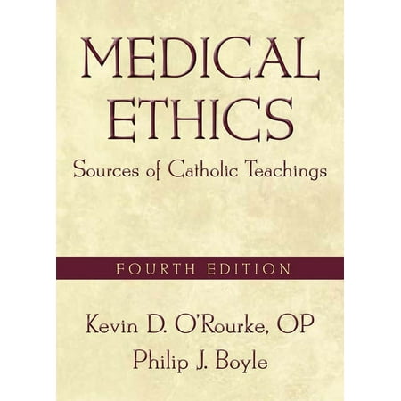UPC: 9781589017429 | Medical Ethics: Sources of Catholic Teachings  Fourth Edition (Paperback)