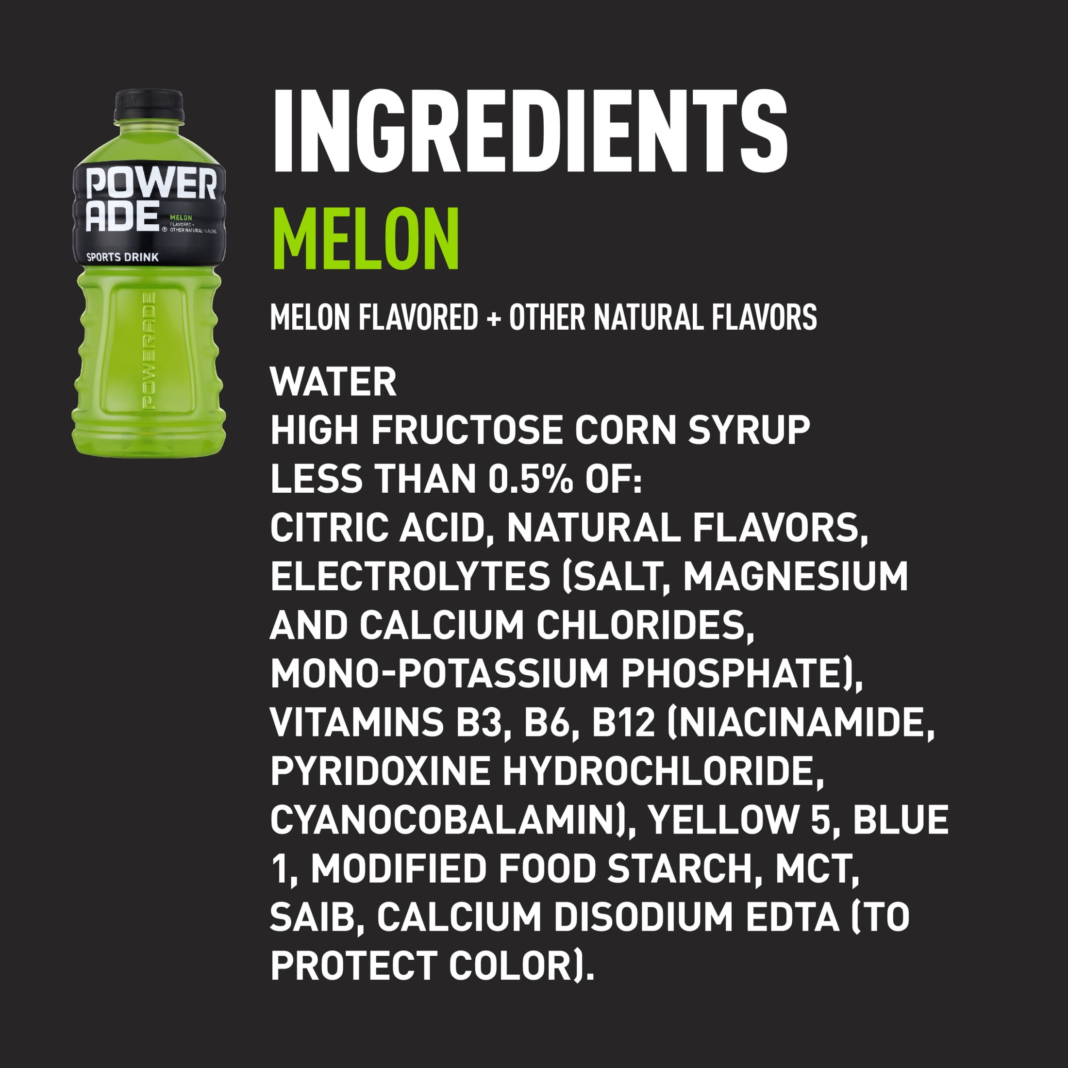 POWERADE Melon, ION4 Electrolyte Enhanced Fruit Flavored Sports Drink w/ Vitamins B3, B6, and B12, Replenish Sodium, Calcium, Potassium, Magnesium, 32 fl oz