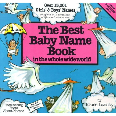 The Best Baby Name Book : In the Whole Wide World (10 Best Cuisines In The World)