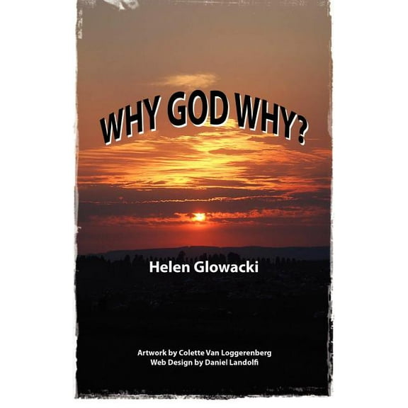 Why God Why? (Paperback)