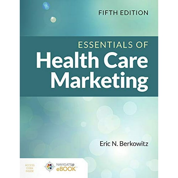 Pre-Owned Essentials of Health Care Marketing