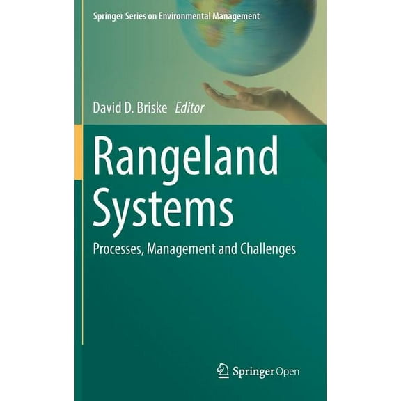 Springer Environmental Management Rangeland Systems: Processes, Management and Challenges, (Hardcover)