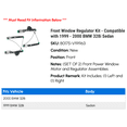 thumbnail image 2 of Front Window Regulator Kit - Compatible with 1999 - 2000 BMW 328i Sedan, 2 of 2
