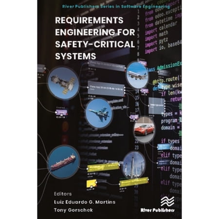 Pre-Owned Requirements Engineering for Safety-Critical Systems (Hardcover) by Professor Luiz Eduardo G. Martins Professor Tony Gorschek