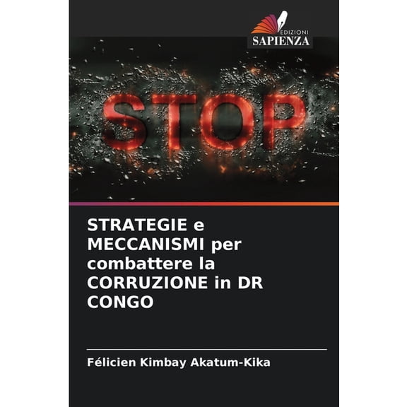 STRATEGIE e MECCANISMI per combattere la CORRUZIONE in DR CONGO, (Paperback)