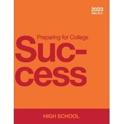 Preparing for College Success - High School (Paperback)