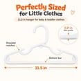 thumbnail image 3 of ACSTEP Baby Hangers 20 Pack, 11.5 Inch Kids Plastic Hangers with Non-Slip Shoulder Notches, Slim Toddler Clothes Hangers for Nursery Closet, White, 3 of 9
