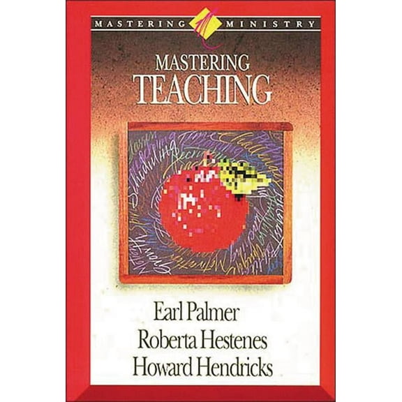 Mastering Ministry: Mastering Teaching, (Paperback)