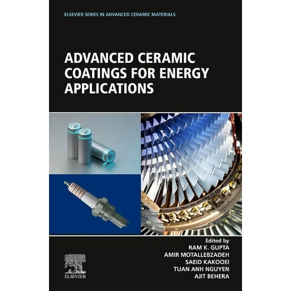Elsevier Advanced Ceramic Materials Advanced Ceramic Coatings for Energy Applications, (Paperback)