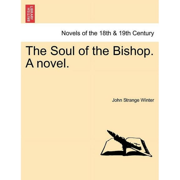 The Soul of the Bishop. a Novel. (Paperback)