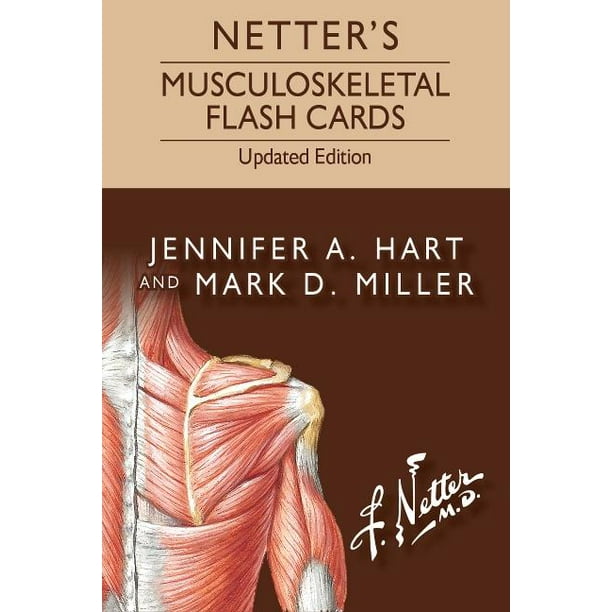 Netter Basic Science Netter's Musculoskeletal Flash Cards Updated